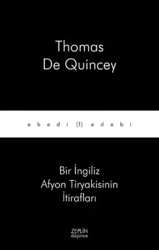 Bir İngiliz Afyon Tiryakisinin İtirafları