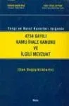 4734 Sayılı Kamu İhale Kanunu Ve İlgili Mevzuat