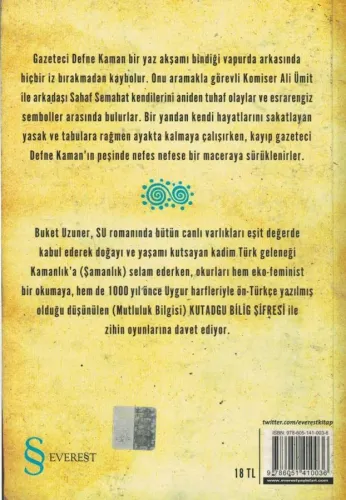 Su / Uyumsuz Defne Kaman'ın Maceraları (İmzalı-İthaflı) Buket Uzuner E
