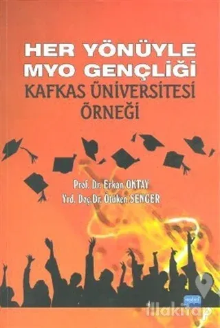 Her Yönüyle MYO Gençliği