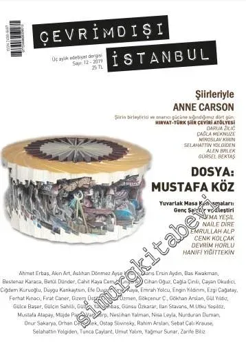 Çevrimdışı İstanbul - Üç Aylık Edebiyat Dergisi - Mustafa Köz - Sayı: 12