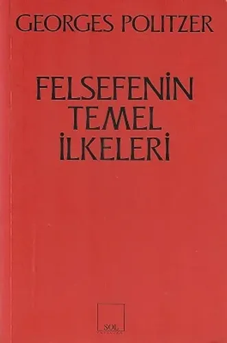 Felsefenin Temel İlkeleri