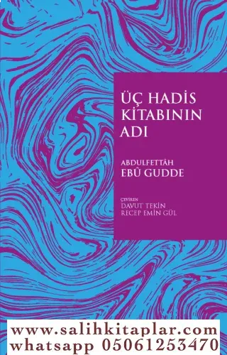 Üç Hadis Kitabının Adı