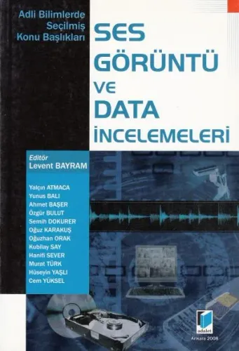 Ses Görüntü ve Data İncelemeleri