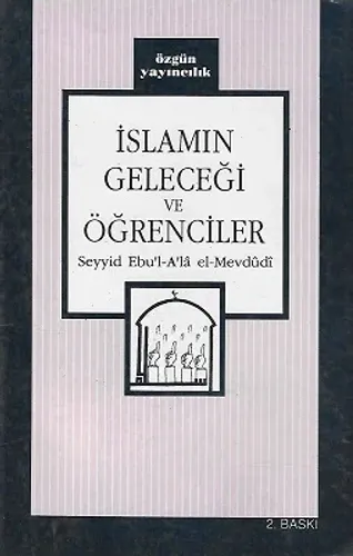 İslamın Geleceği ve Öğrenciler