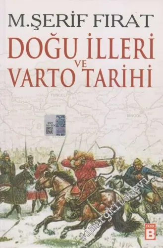 Doğu İlleri ve Varto Tarihi -