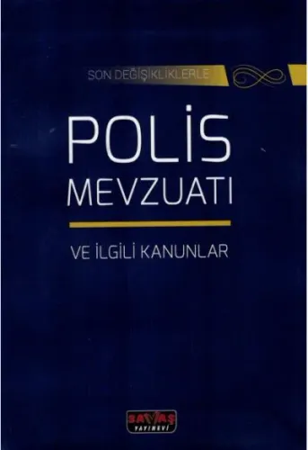 Polis Mevzuatı ve İlgili Kanunlar