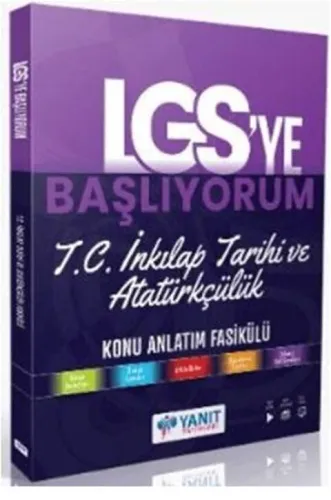 Yanıt Yayınları 8. Sınıf LGS ye Başlıyorum T.C. İnkılap Tarihi Ve Atatürkçülük Anlatım Fasikülü
