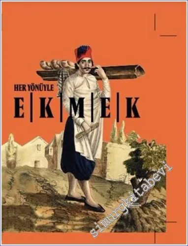 Her Yönüyle Ekmek  -        2022