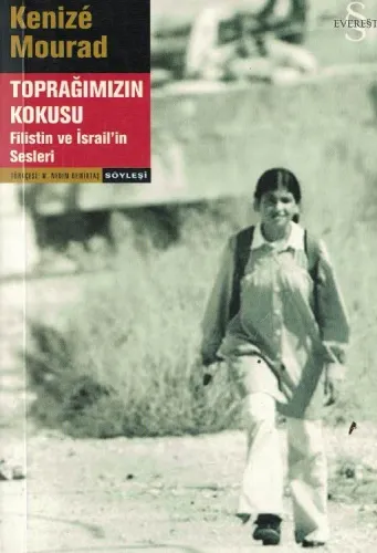 Toprağımızın Kokusu Filistin ve İsrail'in Sesleri