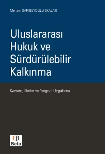 Uluslararası Hukuk ve Sürdürülebilir Kalkınma