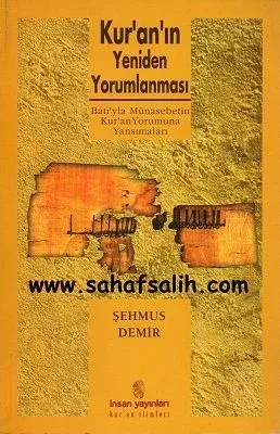 Kur'an'ın Yeniden Yorumlanması Batı'yla Münasebetin Kur'an Yorumuna Yansımaları
