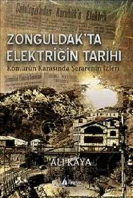 Zonguldak'ta Elektriğin Tarihi