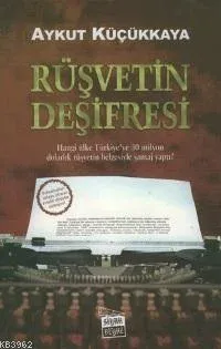 Hangi Ülke Türkiye´ye 30 Milyon Dolarlık Rüşvetin Belgesiyle Şantaj Yaptı?