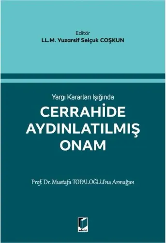 Cerrahide Aydınlatılmış Onam