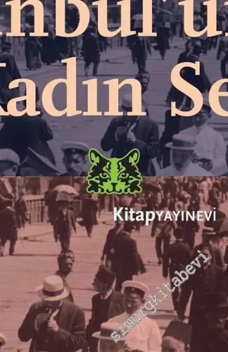 Abdülhamid İstanbul'unda Bir Kadın Seyyah -         2022