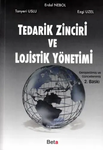 Tedarik Zinciri ve Lojistik Yönetimi