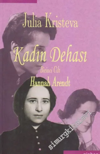 Kadın Dehası - Cilt 1: Hannah Arendt - 2012