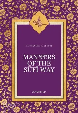 Manners Of The Sufi Way