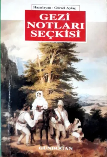 Gezi Notları Seçkisi