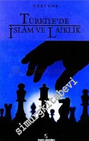 Türkiye'de İslâm ve Laiklik -        1995