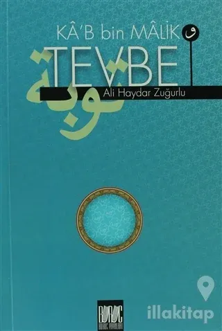 Ka'b Bin Malik ve Tevbe