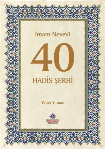 40 Hadis Şerhi