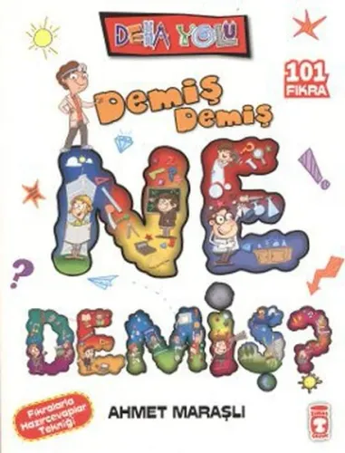 Demiş Demiş Ne Demiş; +8 Yaş
