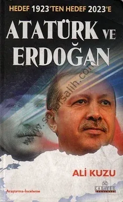 Hedef 1923'ten Hedef 2023'e Atatürk ve Erdoğan