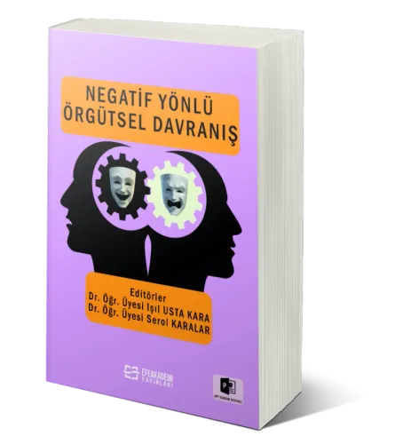 Negatif Yönlü Örgütsel Davranış