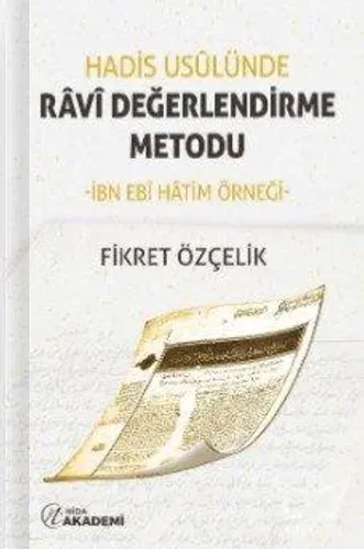 Hadis Usulünde Ravi Değerlendirme Metodu