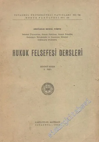 Hukuk Felsefesi Dersleri 1. Kısım -