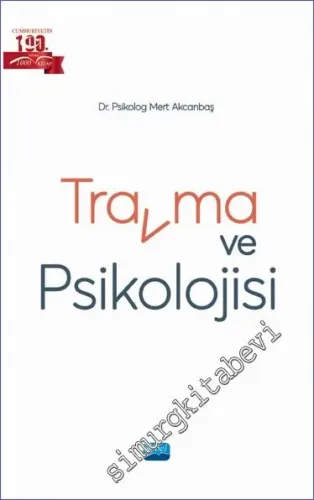 Travma ve Psikolojisi -         2022