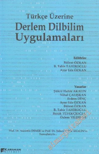 Türkçe Üzerine Derlem Dilbilim Uygulamaları -         2014