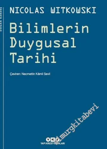 Bilimlerin Duygusal Tarihi -        2016