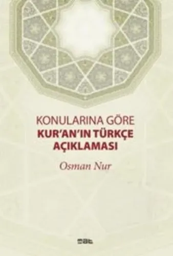 Konularına Göre Kur'an'ın Türkçe Açıklaması
