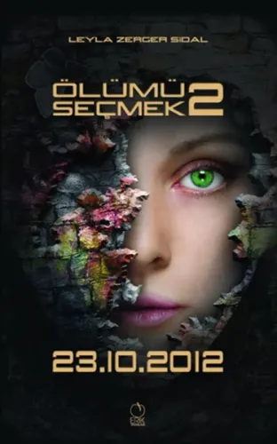 Ölümü Seçmek 2: 23.10.2012