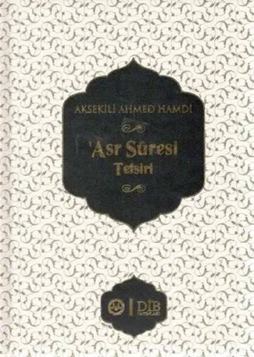 'Asr Suresi Tefsiri