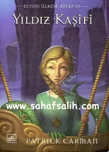 Yıldız Kaşifi - Elyon Ülkesi 5. Kitap
