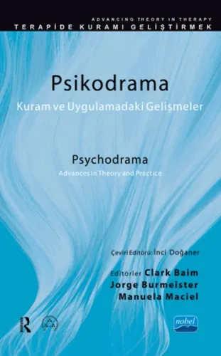 Psikodrama Kuram ve Uygulamadaki Gelişmeler