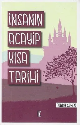 İnsanın Acayip Kısa Tarihi