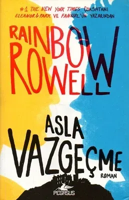 Asla Vazgeçme