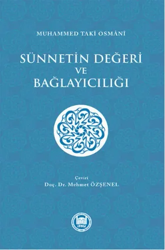 Sünnetin Değeri ve Bağlayıcılığı