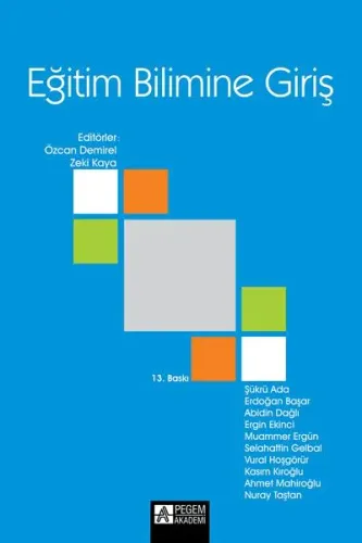 Eğitim Bilimine Giriş (Ed.:Ö.Demirel-Z.Kaya)