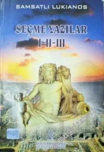 Seçme Yazılar I - II - III -        1999