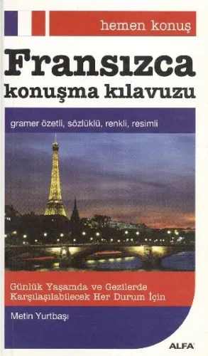 Hemen Konuş - Fransızca Konuşma Kılavuzu