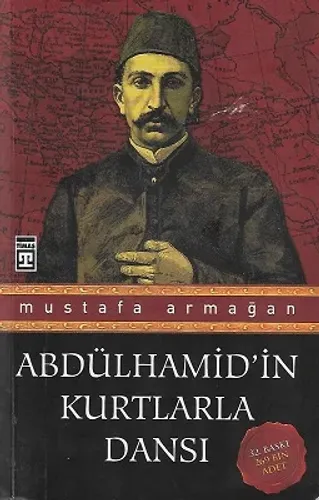 Abdülhamid'in Kurtlarla Dansı