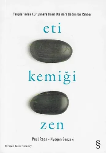 Eti Kemiği Zen