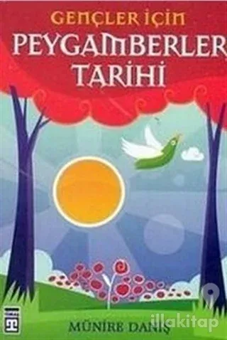 Gençler İçin Peygamberler Tarihi