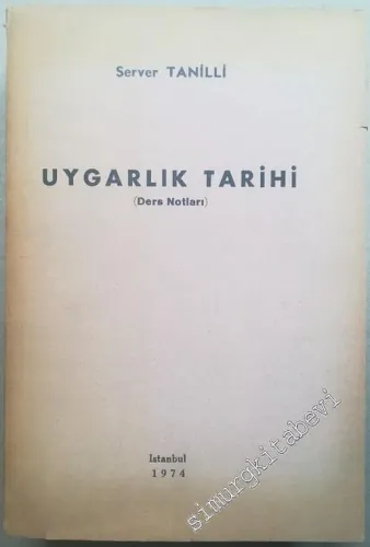 Uygarlık Tarihi (Ders Notları) TEKSİR -        1974